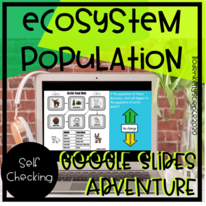 ecosystem population change prediction google adventure slide