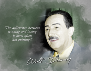 walt disney quote - the difference between winning and losing is most often not quitting classroom wall print