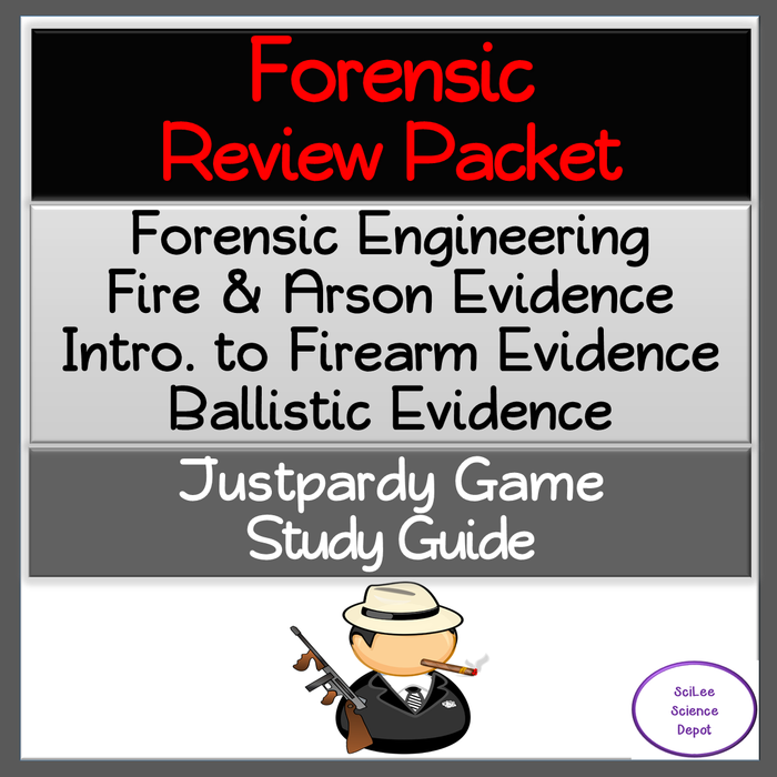 Forensic: Forensic Engineering, Fire & Arson, Firearm Evidence, and Ballistic Evidence NO PREP Review Packet