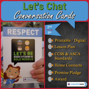 social emotional learning | distance learning | respect | let's be good citizens and role models conversation cards | elementary school