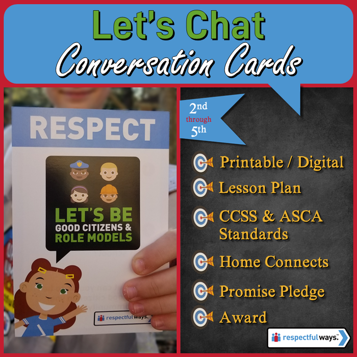 Social Emotional Learning | Distance Learning | Respect | Let's Be Good Citizens and Role Models Conversation Cards | Elementary School