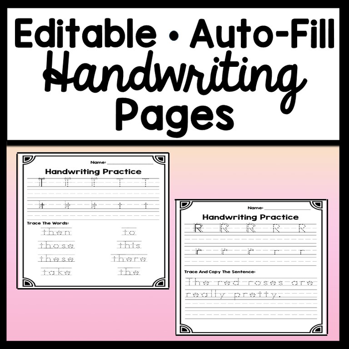 Handwriting Practice Pages-Editable! {Edit Letters, Words, and Sentences for Students to Trace!}