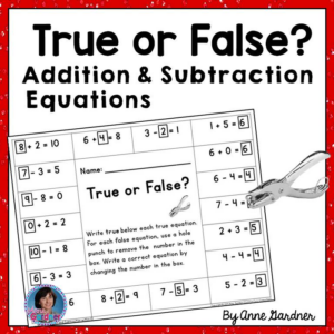 first grade math: true or false addition and subtraction equations