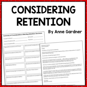 factors to consider in regards to retention: information for parents and teachers