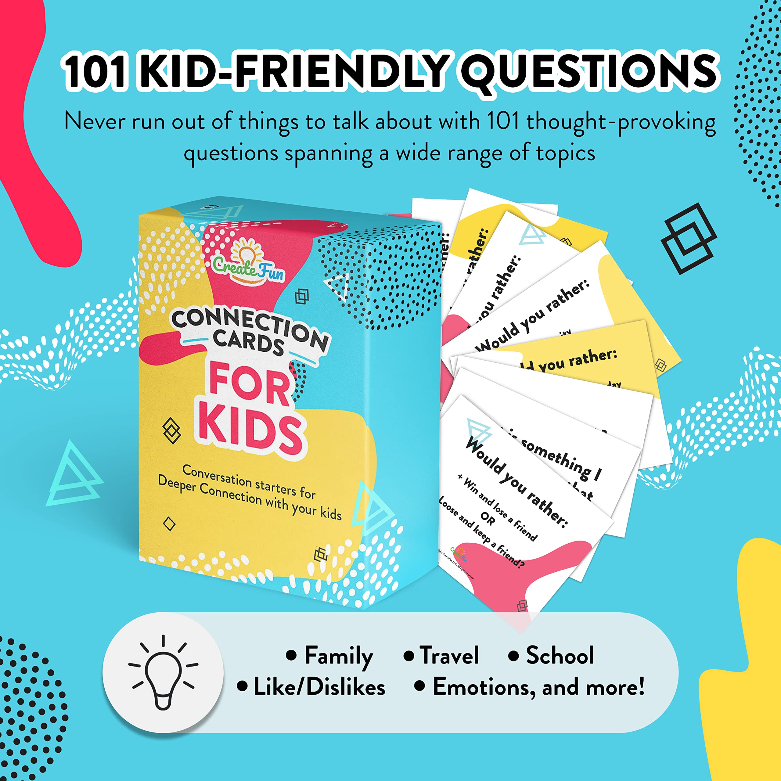 CreateFun Connection Cards for Kids - 101 Family Conversation Starters for a Deeper Connection - Engaging and Fun Conversation Cards for Ages 3 and Up to Help Improve Self-Confidence and Family Bond