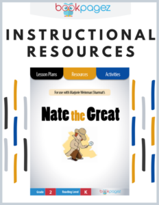 teaching resources for "nate the great" - lesson plans, activities, and assessments