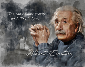 albert einstein quote - you can't blame gravity for falling in love classroom wall print