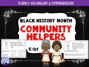 black history month community helpers- easy reading comprehension- kindergarten and first grade
