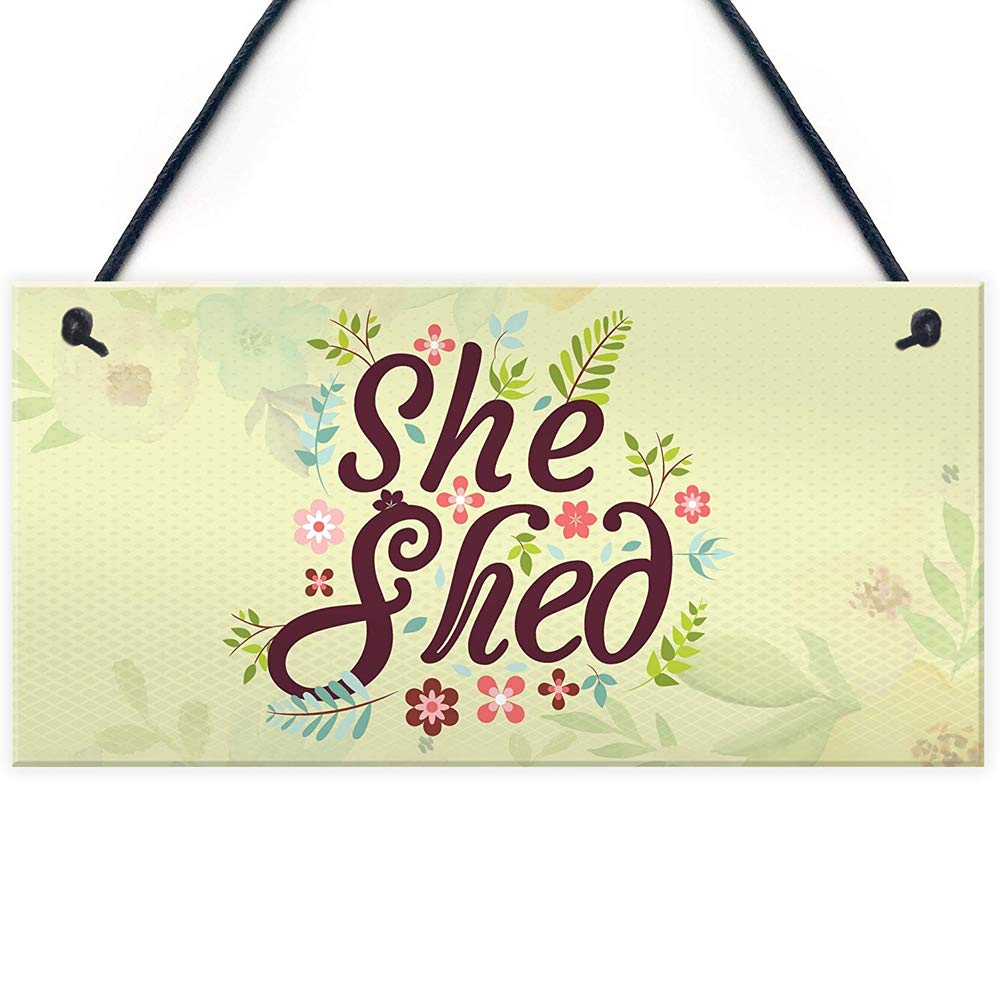 na She Shed Garden Sign Gift for Her Woman Cave Mum Sister Friendship Home Plaque 10x5 inch