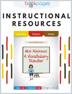 teaching resources for "miss alaineus: a vocabulary disaster" - lesson plans, activities, and assessments