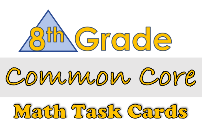 8th Grade Math - 100 Task Cards!