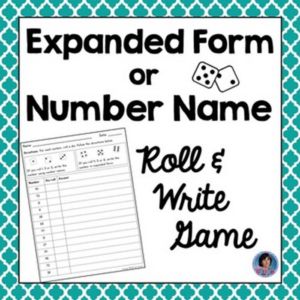 second grade math standard and expanded form game {roll and write}