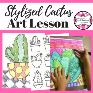 stylized cactus art lesson