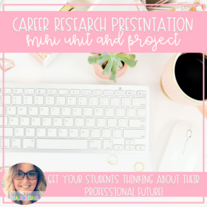 career research project mini unit