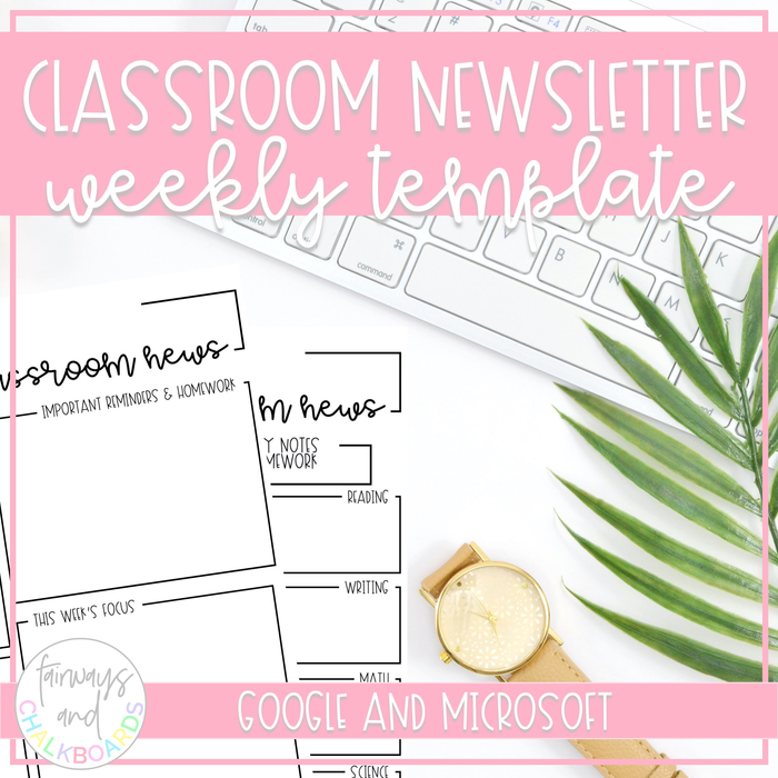 Weekly Classroom Newsletter EDITABLE Template