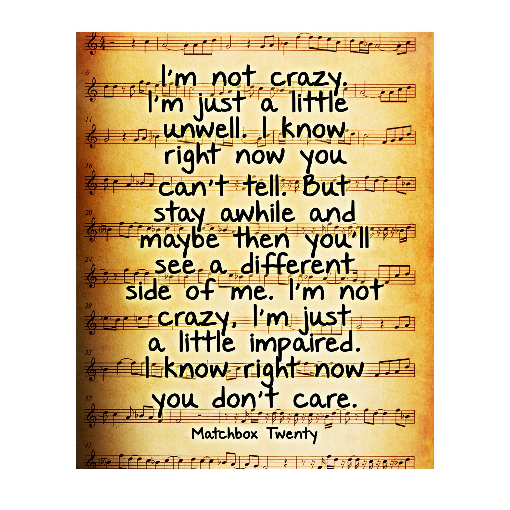 I'm Not Crazy - Motivational Wall Decor, A Present Inspirational Wall Art, Perfect for Living Room Wall Decor, Transform your Home, Office, or Bedroom with lyrical Masterpiece, Unframed - 8x10