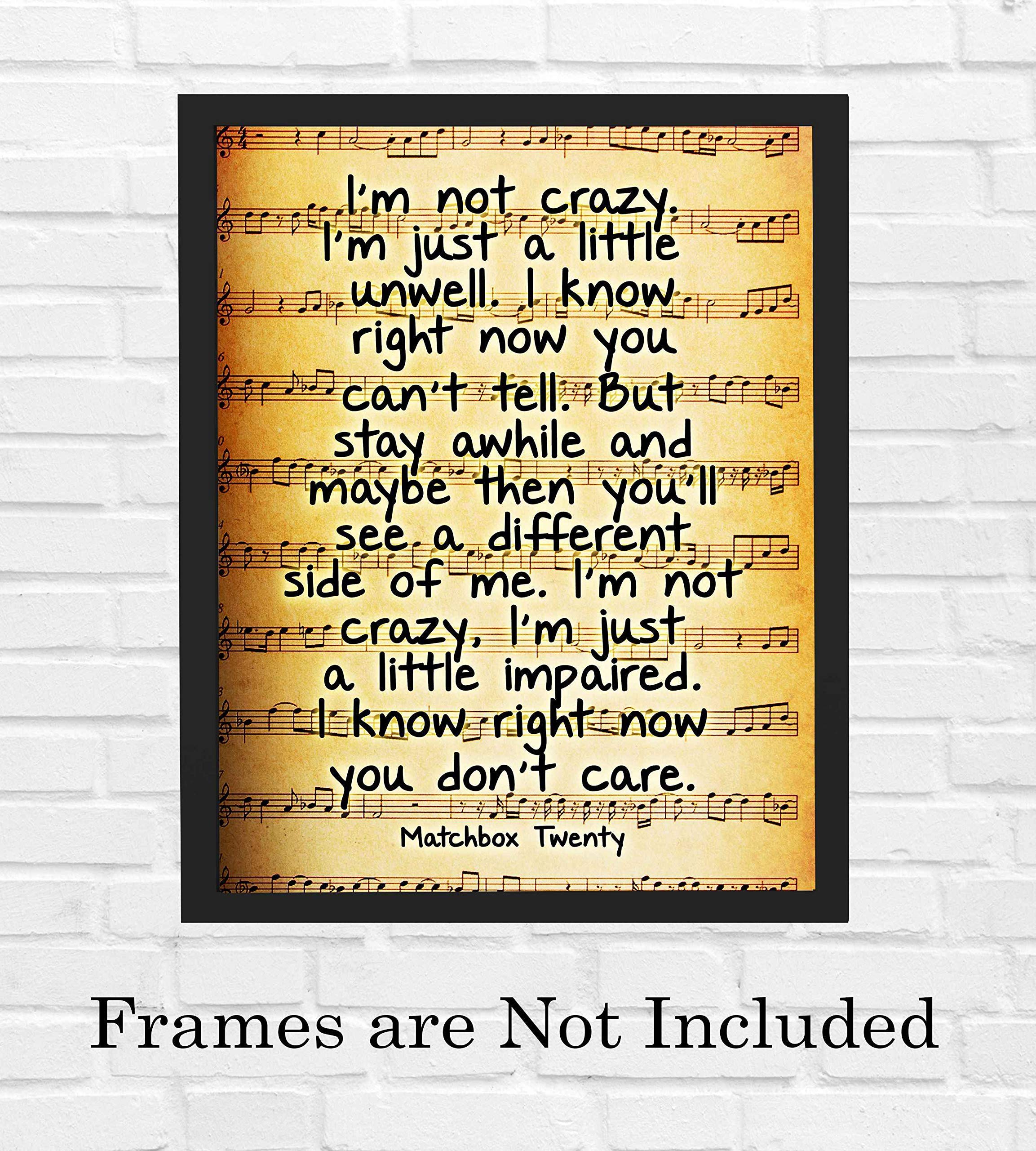 I'm Not Crazy - Motivational Wall Decor, A Present Inspirational Wall Art, Perfect for Living Room Wall Decor, Transform your Home, Office, or Bedroom with lyrical Masterpiece, Unframed - 8x10