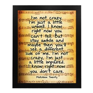 I'm Not Crazy - Motivational Wall Decor, A Present Inspirational Wall Art, Perfect for Living Room Wall Decor, Transform your Home, Office, or Bedroom with lyrical Masterpiece, Unframed - 8x10