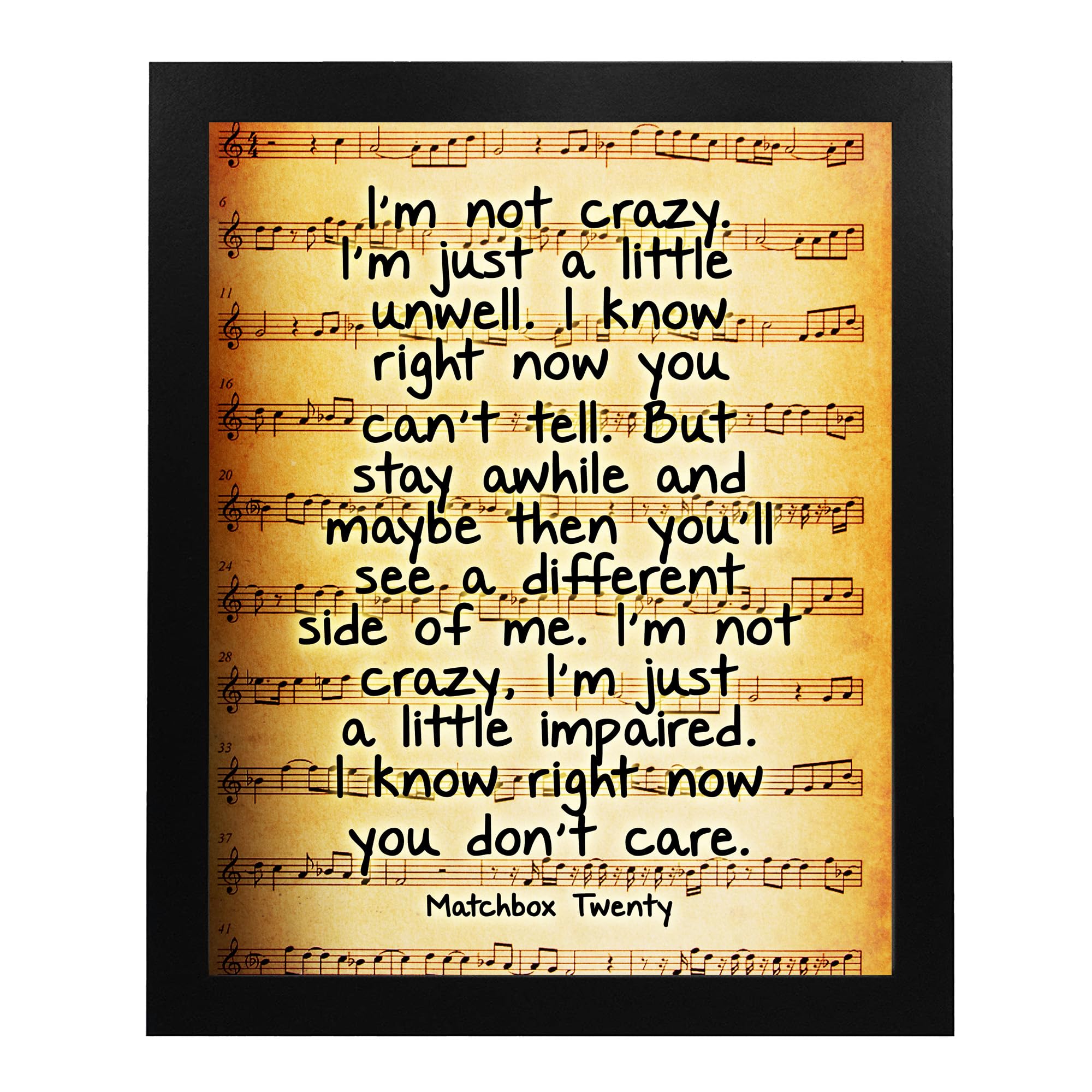 I'm Not Crazy - Motivational Wall Decor, A Present Inspirational Wall Art, Perfect for Living Room Wall Decor, Transform your Home, Office, or Bedroom with lyrical Masterpiece, Unframed - 8x10