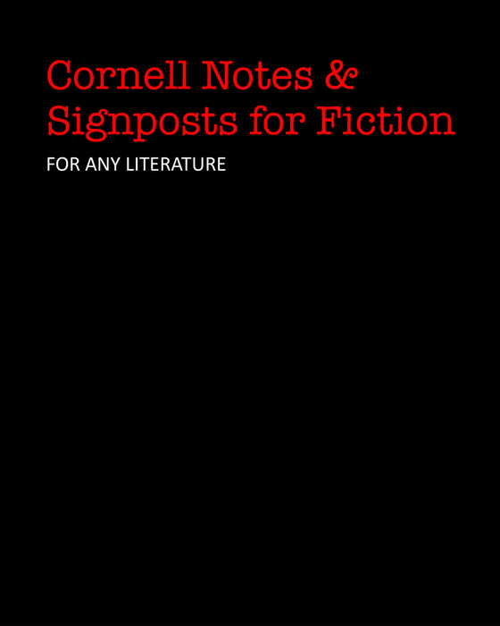 Cornell Notes & Signposts for Fiction