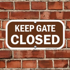 SmartSign “Keep Gate Closed” Sign | 6" x 12" Aluminum