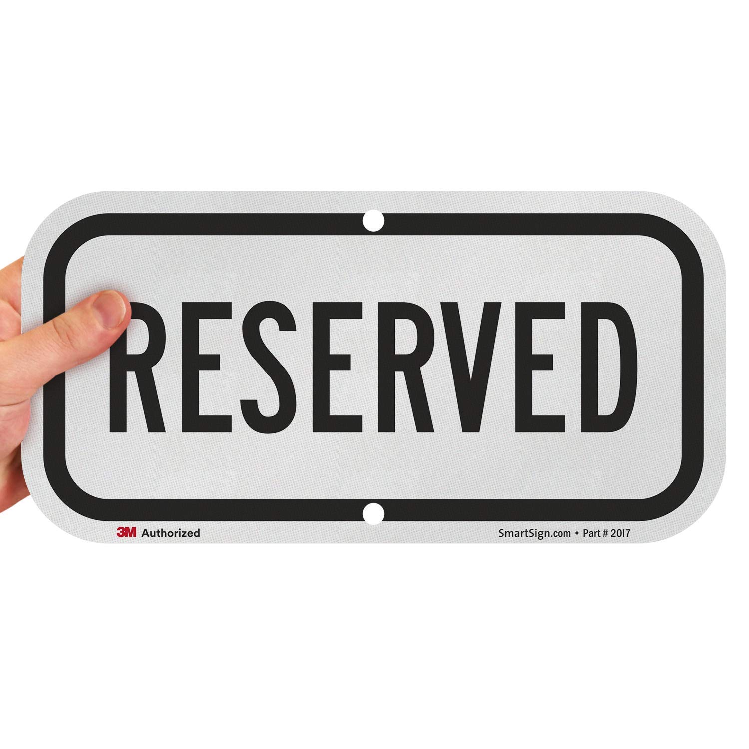 SmartSign “Reserved” Sign | 6" x 12" 3M Engineer Grade Reflective Aluminum