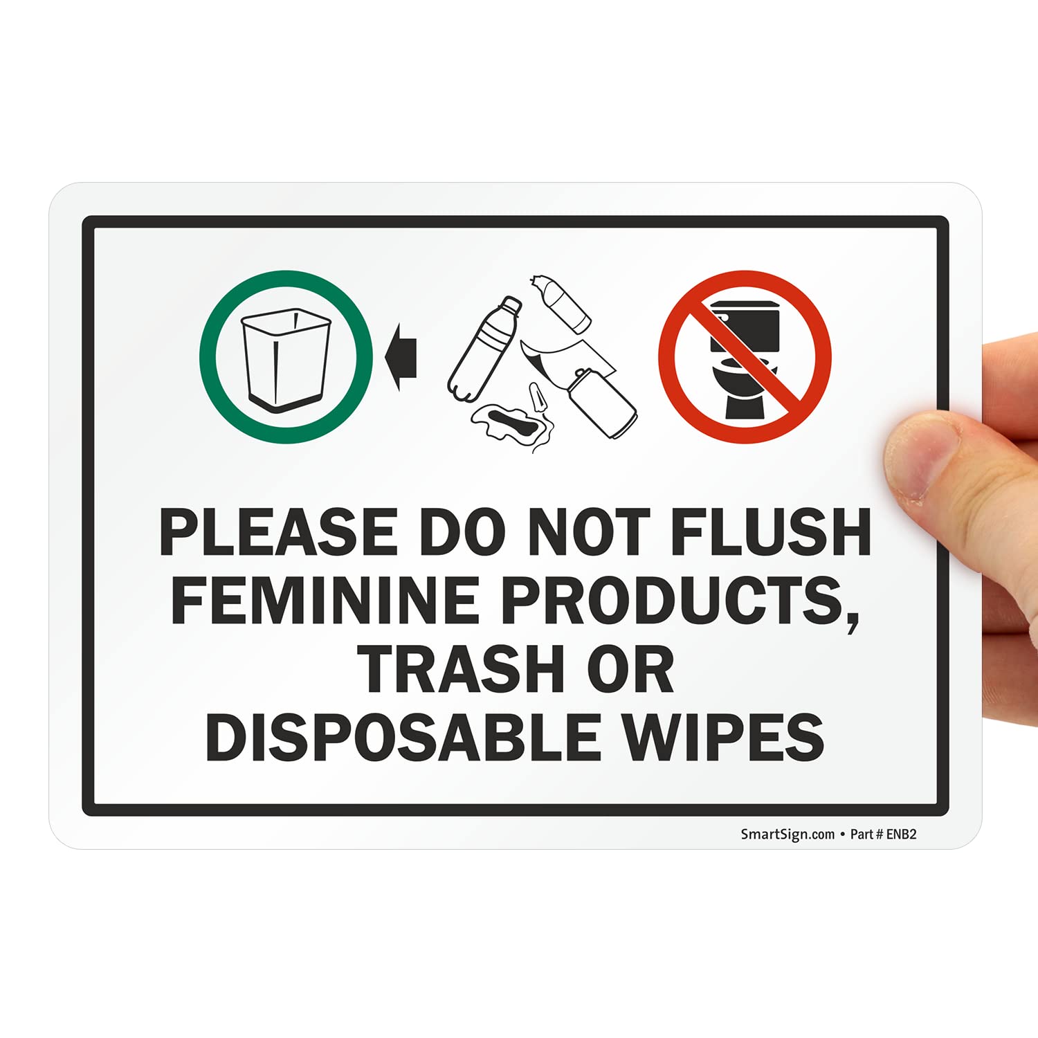 SmartSign (Pack of 4) 5 x7 inch “Please Do Not Flush Feminine Products, Trash Or Disposable Wipes” Labels with Symbols, 5 mil Laminated Polyester with SuperStick Adhesive, Multicolor