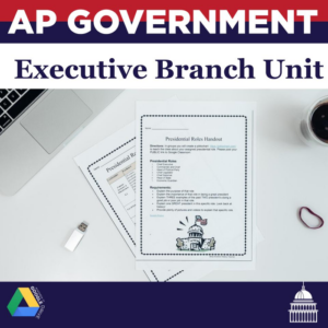 executive branch unit - ap us government and politics