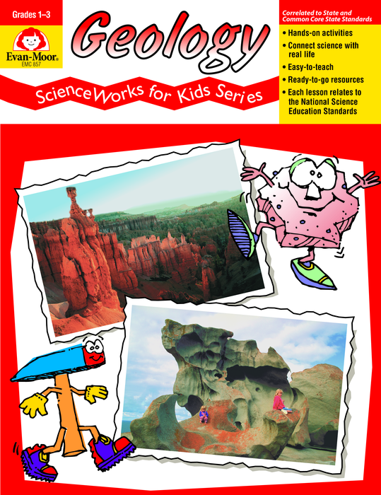 ScienceWorks for Kids: Geology, Grades 1-3 - Teacher Reproducibles, E-book