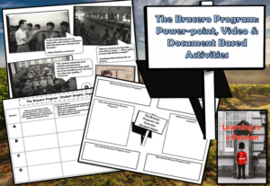 u.s. history: bracero program | video, power-point & document based activities | distance learning