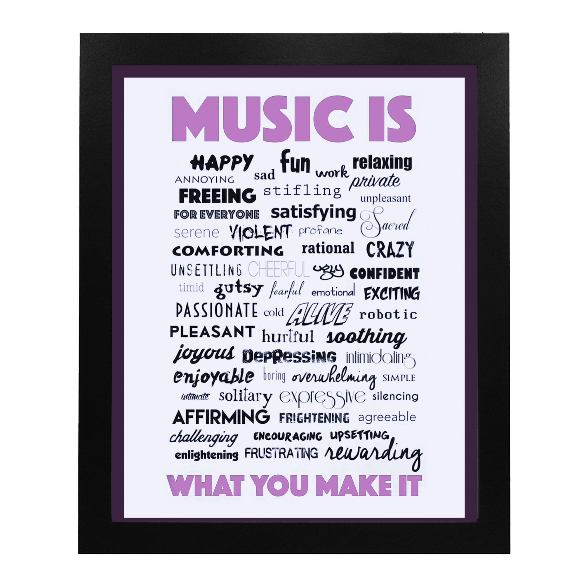 Music Is What You Make It - Inspirational Music Words Wall Art Print - Motivational Wall Art Decor For Home Decor, Office Decor, Studio & School Decor - Great Gift For Music Lovers, Unframed - 11x14"