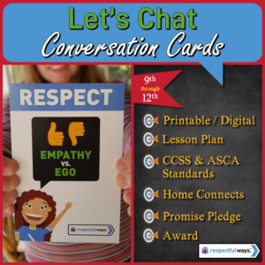 social emotional learning | distance learning | respect | ego vs empathy conversation cards | high school