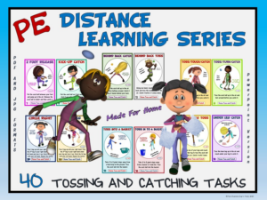 pe distance learning series: 40 tossing and catching tasks for students at home