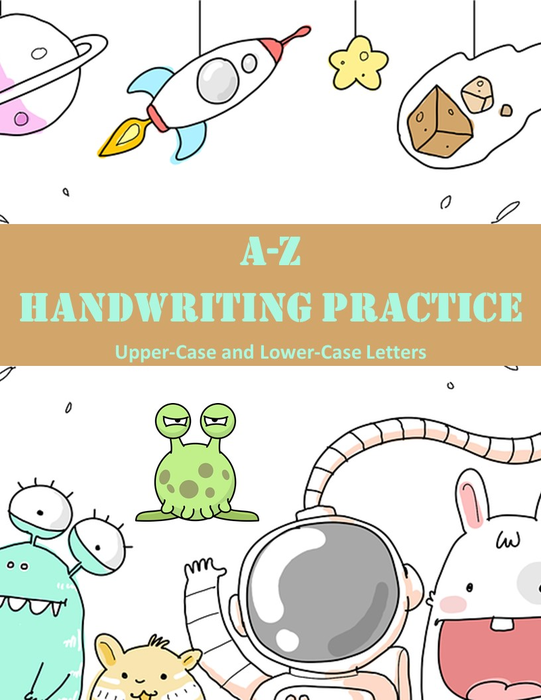 A - Z Handwriting Practice - Upper and Lower-Case Letters - Alien Themed Coloring Pages