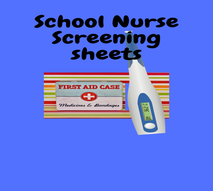 School Nurse Screening Sheets