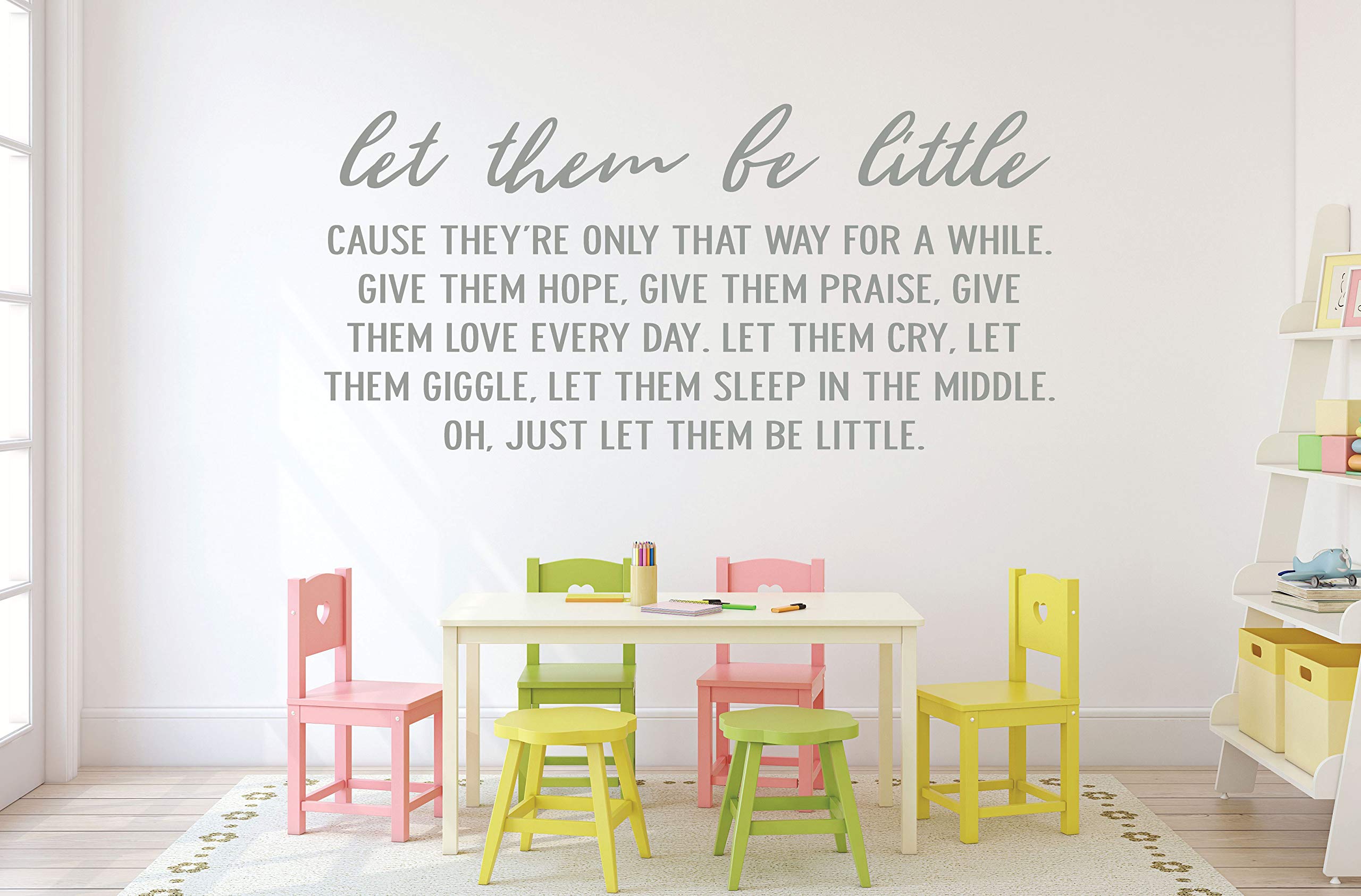 CustomVinylDecor "Let Them Be Little Cause They're Only That Way for Awhile Quote Vinyl Wall Decal | Home Decor Sticker for Boy or Girl's Bedroom, Playroom, Classroom or Nursery