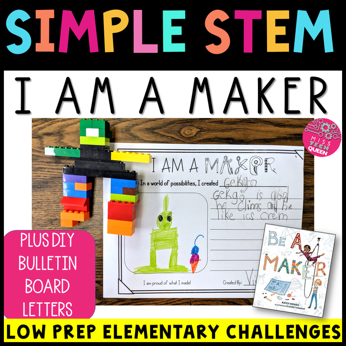 STEM Challenge I am a Maker