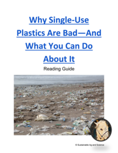 why single use plastics are bad and what you can do about it - lesson plan