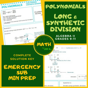 polynomials long & synthetic division lesson + worksheet + full answer key algebra 2 homeschool minimum prep emergency substitute teacher