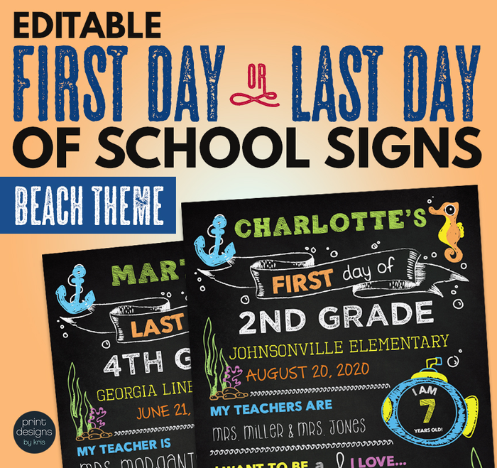 Editable First Day of School & Last Day of School Chalkboard Sign • BEACH THEME