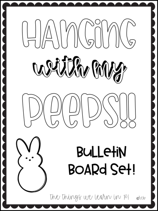 Hanging with my Peeps! Bulletin Board Set! Spring!