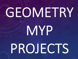 geometry ib myp projects and statements of inquiry