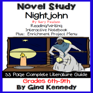 novel study- nightjohn by gary paulsen and project menu