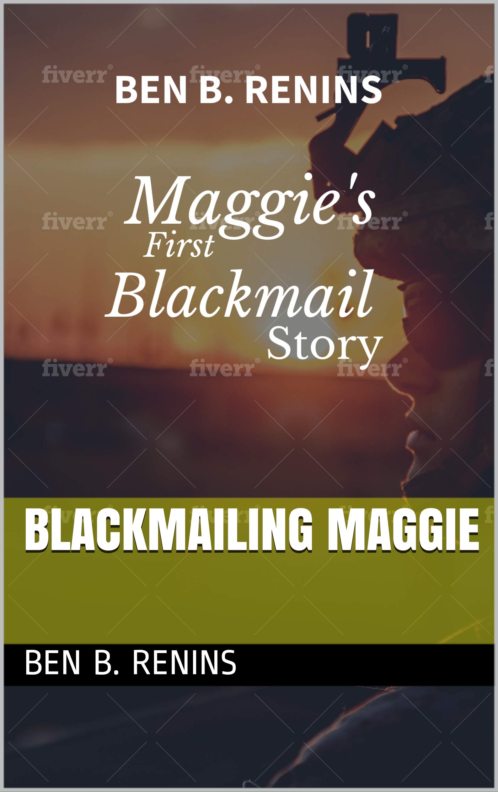 Blackmailing Maggie