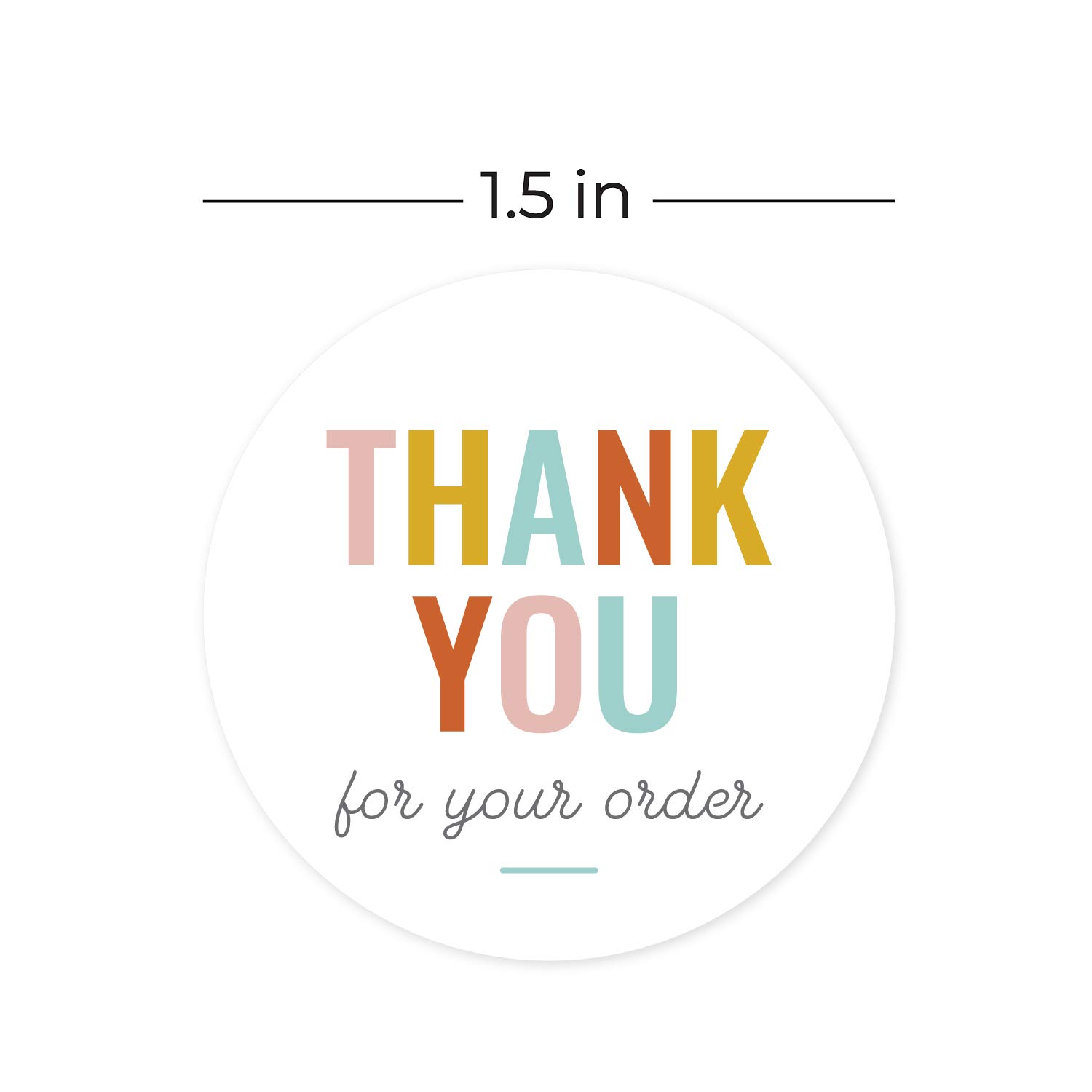 Thank You for Your Order Stickers / 500 Business Appreciation Labels / 1.5" Multi-Color Small Business Thanks Stickers/Made in The USA