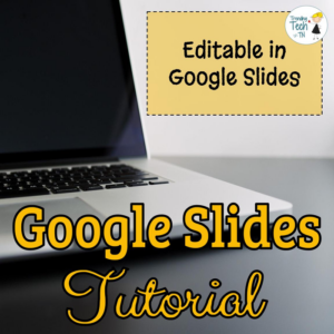 google slides tutorial - editable in google drive!