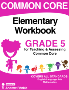 common core - elementary workbook - grade 5 - language arts & math standards