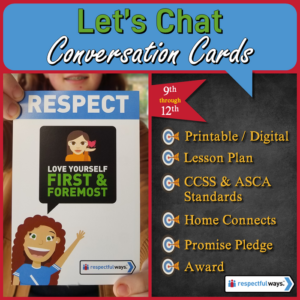 social emotional learning | distance learning | respect | love yourself first and foremost conversation cards | high school