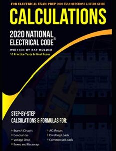 2020 practical calculations for electricians: exam questions & study guide