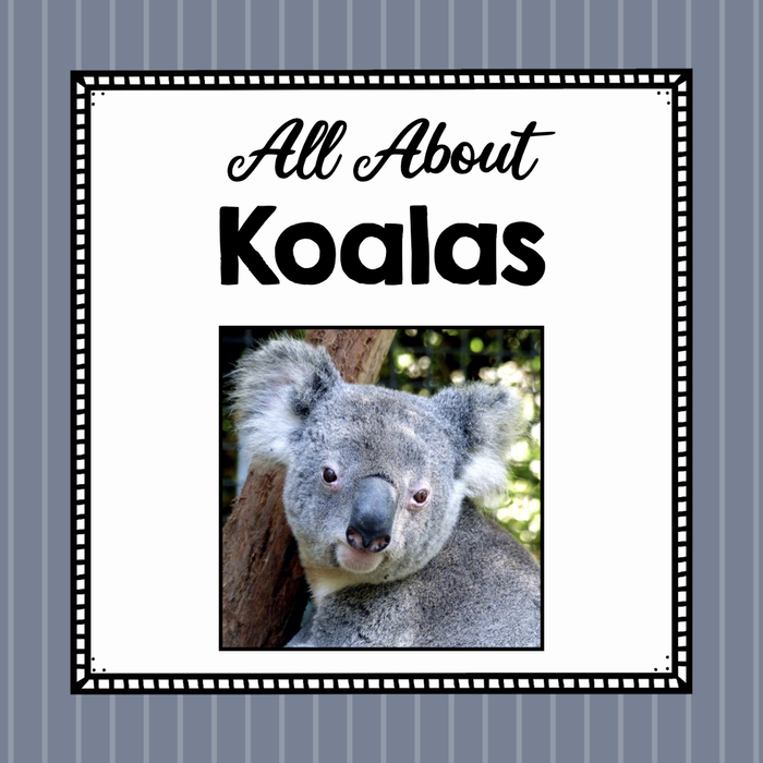 All About Koala - Elementary Animal Science Unit